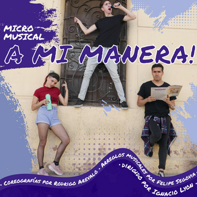 Micro Musical: A MI MANERA (2021)